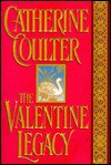 The Valentine Legacy - Catherine Coulter, Patrice Sheridan