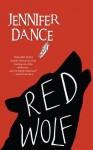 Red Wolf - Jennifer Dance