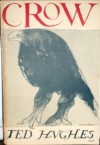 Crow: From the Life and Songs of the Crow - Ted Hughes