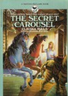 The Secret Carousel - Claudia Mills