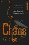 Chaos - Kami Garcia, Margaret Stohl