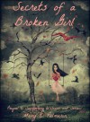 Secrets of a Broken Girl - Mary E. Palmerin