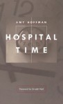 Hospital Time - Amy Hoffman, Urvashi Vaid