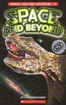 Space and Beyond (Choose Your Own Adventure #3) - R.A. Montgomery, Marc McBride, V. Pornkerd, S. Yaweera