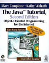 The Java Tutorial: Object-Oriented Programming for the Internet (2nd Edition) - Mary Campione, Kathy Walrath