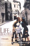 Life is Beautiful/La Vita è Bella: A Screenplay - Roberto Benigni, Vincenzo Cerami