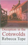 Deception in the Cotswolds - Rebecca Tope