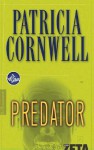 Predator (Kay Scarpetta, #14) - Patricia Cornwell