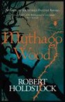 Mythago Wood - Robert Holdstock