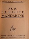 Sur la route mandarine - Roland Dorgelès