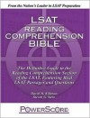 LSAT Reading Comprehension Bible: The Definitive Guide to the Reading Comprehension Section of the LSAT, Featuring Real LSAT Passages and Questions - David M. Killoran, Steven G. Stein