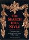 The Search for a Style: Country Life and Architecture, 1897-1935 - John Cornforth