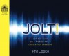 Jolt!: Get the Jump on a World That's Constantly Changing - Phil Cooke, Bill DeWees