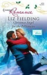 Christmas Angel for the Billionaire - Liz Fielding