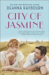 City of Jasmine - Deanna Raybourn