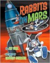 Rabbits on Mars - Jan Wahl, Kimberly Schamber