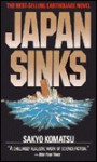 Japan Sinks: A Novel about Earthquakes - Sakyo Komatsu