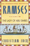 Ramses: The Lady of Abu Simbel (Ramses, #4) - Christian Jacq