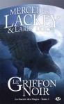 Le Griffon Noir (La Guerre des Mages, #1) - Mercedes Lackey, Larry Dixon, Anne-Virginie Tarall