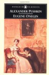 Eugene Onegin (Penguin Classics) - Alexander Pushkin, Charles Johnston, John Bayley