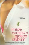 Inside the Mind of Gideon Rayburn - Sarah Miller