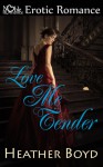 Love Me Tender - Heather Boyd