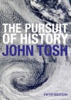 The Pursuit of History - John Tosh
