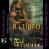 Born (B Cubed #1) - Jenna McCormick