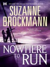 Nowhere to Run: Not Without RiskA Man to Die for - Suzanne Brockmann