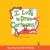 My Very Favorite Art Book: I Love to Draw Cartoons! - Jennifer Lipsey, Joe Rhatigan