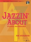 Jazzin' about for Piano/Keyboard [With CD (Audio)] - Pam Wedgwood