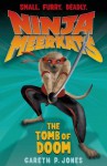 Ninja Meerkats (#5): The Tomb of Doom - Gareth P. Jones, Luke Finlayson