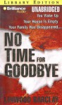 No Time for Goodbye (Audio) - Linwood Barclay