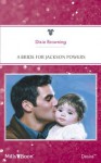 Mills & Boon : A Bride For Jackson Powers - Dixie Browning