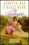 The Birthright - Janette Oke