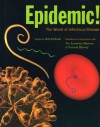 Epidemic!: The World of Infectious Diseases - Rob DeSalle, American Museum of Natural History