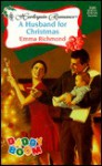 A Husband for Christmas - Emma Richmond