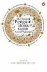 The Penguin Book of English Short Stories. Edited by Christopher Dolley - Christopher Dolley