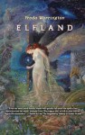 Elfland (Aetherial Tales) - Freda Warrington