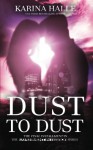 Dust to Dust (Experiment in Terror #9) - Karina Halle