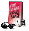 A Time for War (Jack Hatfield #2) - Michael Savage, Peter Larkin