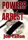 Powers of Arrest (Audio) - Jon Talton, T.B.A.