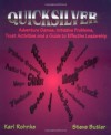 Quicksilver: Adventure Games, Initiative Problems, Trust Activities and a Guide to Effective Leadership - Karl Rohnke, Karl Rohnker, Steve Butler