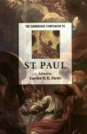 The Cambridge Companion to St Paul (Cambridge Companions to Religion) - James D.G. Dunn