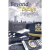 Beyond the Badge: A Spiritual Survival Guide for Cops and Their Families - Steve Beard, Charles Ferrara