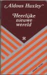 Heerlijke nieuwe wereld - Aldous Huxley