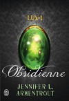 Lux - 1 - Obsidienne - Jennifer L. Armentrout