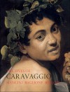 The Lives of Caravaggio - Giorgio Mancini, Giovanni Baglione, Giovanni Pietro Bellori