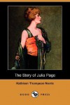 The Story of Julia Page - Kathleen Thompson Norris