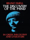 The Discovery of the Mind - Bruno Snell